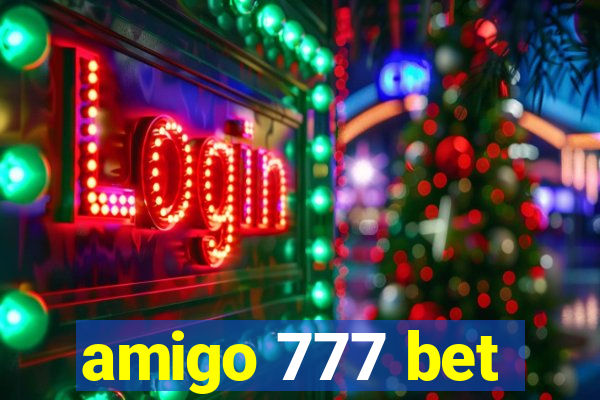 amigo 777 bet